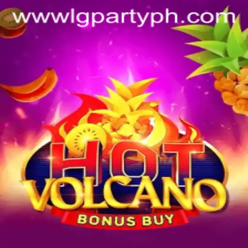 Exploring HotVolcanoBonusBuy: Thrills of a Fiery Slot Adventure with Insights into lgparty.ph